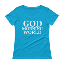 "GOD MORNING WORLD" Women's T-shirt