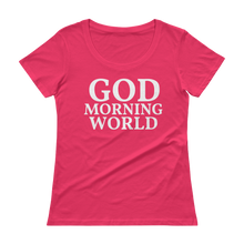 "GOD MORNING WORLD" Women's T-shirt